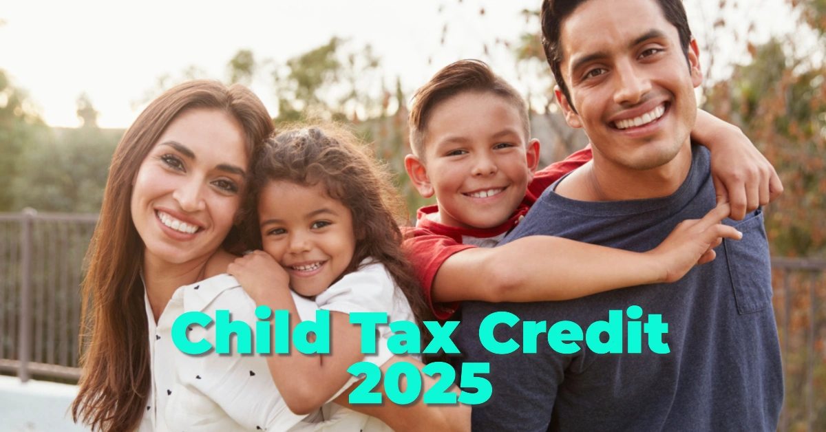 Child Tax Credit 2025: