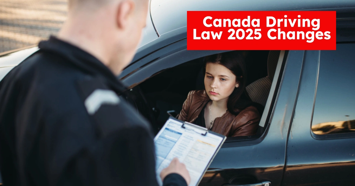 Canada Driving Law 2025 Changes